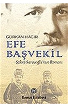 Efe Başvekil / Gürkan Hacır Efe Başvekil / Gürkan Hacır