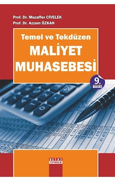 Temel Ve Tekdüzen Maliyet Muhasebesi Temel Ve Tekdüzen Maliyet Muhasebesi
