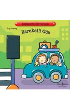 Hareketli Kitaplar Hareketli Gün Joy Gosney Iş Bankası Kültür Yay Hareketli Kitaplar Hareketli Gün Joy Gosney Iş Bankası Kültür Yay