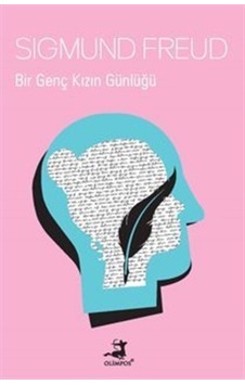 Bir Genç Kızın Günlüğü / Sigmund Freud