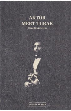 Aktör Mert  Turak