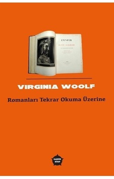 Romanları Tekrar Okuma Üzerine-Cep Kitapları 2 - Virginia Woolf - Ganzer Kitap Romanları Tekrar Okuma Üzerine-Cep Kitapları 2 - Virginia Woolf - Ganzer Kitap