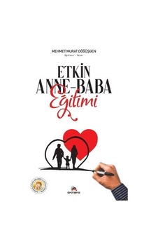 Etkin Anne-Baba Eğitimi - Mehmet Murat Döğüşgen - Ekinoks
