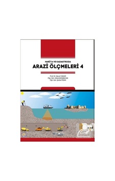 Harita ve Kadastroda Arazi Ölçmeleri-4 - Atilla Karabacak - Atlas Akademi Yayınları Harita ve Kadastroda Arazi Ölçmeleri-4 - Atilla Karabacak - Atlas Akademi Yayınları