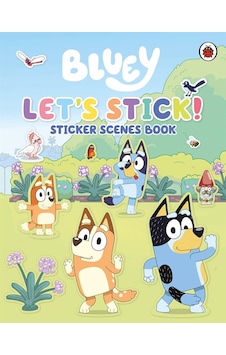 Bluey: Let's Stick! : Sticker Scenes Book - Bluey - Penguin Random House Children's UK Bluey: Let's Stick! : Sticker Scenes Book - Bluey - Penguin Random House Children's UK