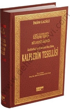 Kalplerin Tesellisi. Sülvetülarifin. Imam Gazali. Ithal Kağıt