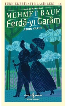 Ferdâ-Yı Garâm – Aşkın Yarını Ferdâ-Yı Garâm – Aşkın Yarını