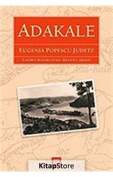 Adakale - Eugenia Popescu-Judetz - Pan Yayıncılık Adakale - Eugenia Popescu-Judetz - Pan Yayıncılık