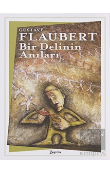 Bir Delinin Anıları Zeplin Kitap - Zeplin Kitap Bir Delinin Anıları Zeplin Kitap - Zeplin Kitap