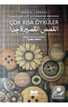 Çok Kısa Öyküler Arapça-Türkçe - Cuma Tanık Çok Kısa Öyküler Arapça-Türkçe - Cuma Tanık