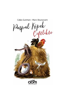 Paspal Köpek Çiftlikte - Colas Gutman - Abm Yayınevi