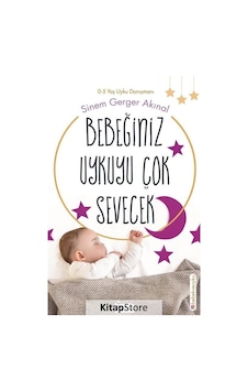 Bebeğiniz Uykuyu Çok Sevecek - Sinem Gerger Akınal - Koridor Yayıncılık Bebeğiniz Uykuyu Çok Sevecek - Sinem Gerger Akınal - Koridor Yayıncılık