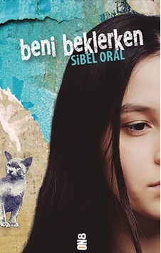 Beni Beklerken - Sibel Oral - On8 Kitap Beni Beklerken - Sibel Oral - On8 Kitap