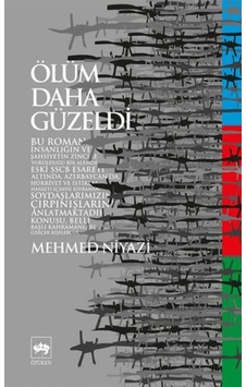Ölüm Daha Güzeldi - Mehmed Niyazi Ölüm Daha Güzeldi - Mehmed Niyazi