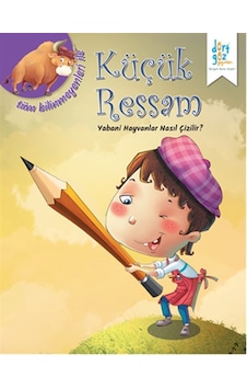 Küçük Ressam - Yabani Hayvanlar Nasıl Çizilir? - Quixot Pub - Dört Göz Yayınları Küçük Ressam - Yabani Hayvanlar Nasıl Çizilir? - Quixot Pub - Dört Göz Yayınları