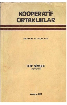 Kooperatif Ortaklıklar Mevzuat Ve Uygulama Kooperatif Ortaklıklar Mevzuat Ve Uygulama