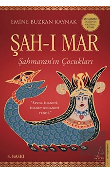 Şah-ı Mar: Şahmaran'ın Çocukları - Emine Buzkan Kaynak - Destek Yayınları