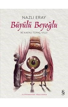 Büyülü Beyoğlu - Nazlı Eray - Everest Yayınları Büyülü Beyoğlu - Nazlı Eray - Everest Yayınları