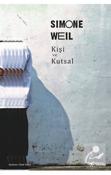 Kişi ve Kutsal - Simone Weil - Mecaz