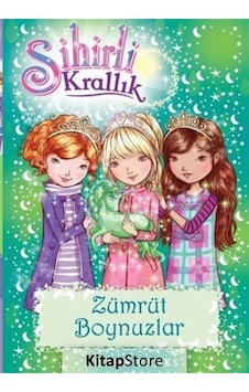 Sihirli Krallık 23 / Zümrüt Boynuzlar / Rosie Banks