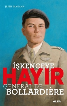 İşkenceye Hayır - General de Bollardiere - Jessie Magana - Alfa Yayıncılık