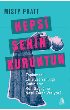 Hepsi Senin Kuruntun / Misty Pratt Hepsi Senin Kuruntun / Misty Pratt