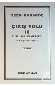 Çıkış Yolu Iıı / Sezai Karakoç Çıkış Yolu Iıı / Sezai Karakoç