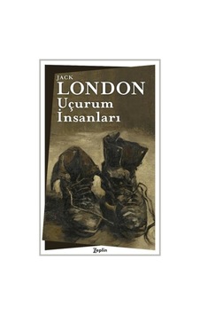 Uçurum İnsanları - Jack London - Zeplin Kitap