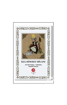 Kul Himmet Divani / Kamber Durna Kul Himmet Divani / Kamber Durna