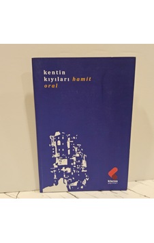 Kentin Kıyıları Birinci Baskı Kentin Kıyıları Birinci Baskı