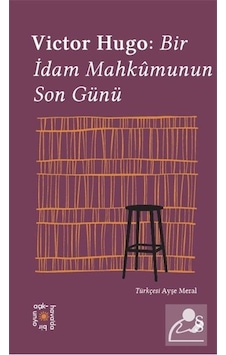 Victor Hugo: Bir İdam Mahkumunun Son Günü - Everest Açıkhava 11 - Victor Hugo - Everest Yayınları Victor Hugo: Bir İdam Mahkumunun Son Günü - Everest Açıkhava 11 - Victor Hugo - Everest Yayınları
