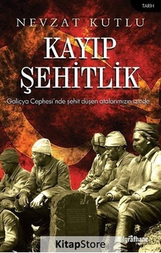 Kayıp Şehitlik - Nevzat Kutlu - Telgrafhane Yayınları Kayıp Şehitlik - Nevzat Kutlu - Telgrafhane Yayınları