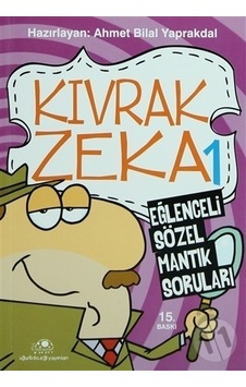 Uğurböceği Yayınları Kıvrak Zeka 1 Eğlenceli Sözel Mantık Soru