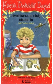 Küçük Dedektif Daniel - Sivrisinekler Dikiş Dikebilir - Ybve-663329 Küçük Dedektif Daniel - Sivrisinekler Dikiş Dikebilir - Ybve-663329