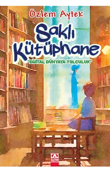 Saklı Kütüphane Özlem Aytek Saklı Kütüphane Özlem Aytek
