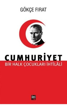 Bir Halk Çocukları İhtilali Cumhuriyet Bir Halk Çocukları İhtilali Cumhuriyet