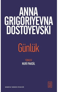Günlük / Anna Grigoryevna Dostoyevski