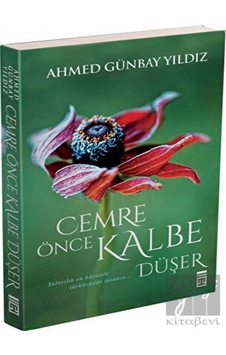 Timaş Yayınları - Cemre Önce Kalbe Düşer Timaş Yayınları - Cemre Önce Kalbe Düşer