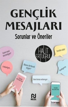 Gençlik Mesajları / Halit Ertuğrul