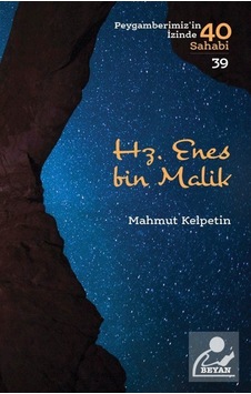 Hz. Enes bin Malik (Peygamberimiz'in İzinde 40 Sahabi 39) / Dr... 9789754739589