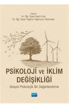 Psikoloji Ve İklim Değişikliği & Sosyal Psikolojik Bir Değerle... Psikoloji Ve İklim Değişikliği & Sosyal Psikolojik Bir Değerle...