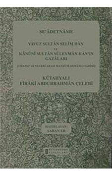 Se'Adetname / Kütahyalı Firaki Abdurrahman Çelebi 9786055291310