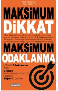 Maksimum Dikkat Maksimum Odaklanma