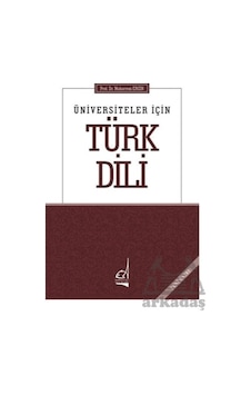 Üniversiteler İçin Türk Dili - Muharrem Engin - Boğaziçi Yayınları Üniversiteler İçin Türk Dili - Muharrem Engin - Boğaziçi Yayınları
