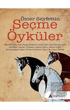 Seçme Öyküler-Ömer Seyfettin - Ömer Seyfettin - Kayalıpark