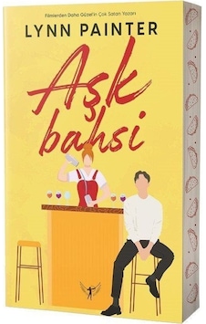 Aşk Bahsi - Lynn Painter - Artemis Yayınları Aşk Bahsi - Lynn Painter - Artemis Yayınları