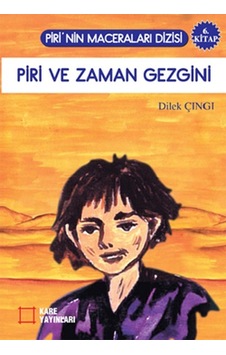 Piri ve Zaman Gezgini Piri ve Zaman Gezgini