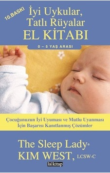 İyi Uykular Tatlı Rüyalar El Kitabı - Kim West - Lal İyi Uykular Tatlı Rüyalar El Kitabı - Kim West - Lal