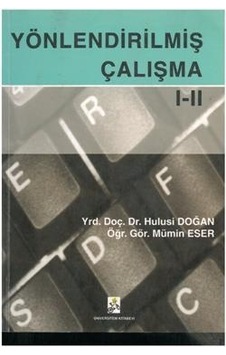 Yönlendirilmiş Çalışma Hulisi Doğan, Mümin Eser 2.El İadesiz Yönlendirilmiş Çalışma Hulisi Doğan, Mümin Eser 2.El İadesiz