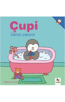 Çupi: Banyo Yapıyor 9786054984053 Çupi: Banyo Yapıyor 9786054984053